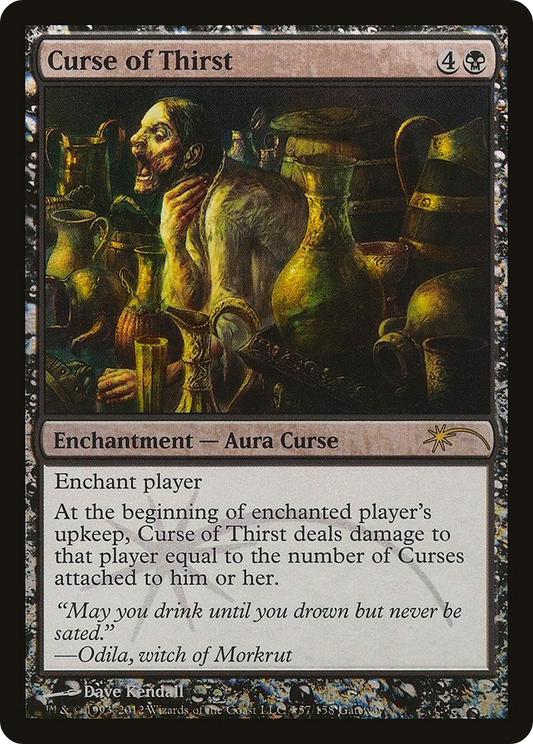 Curse of Thirst (081) Foil - Wizards Play Network 2012