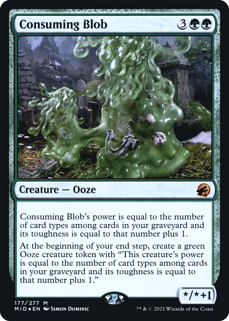 Consuming Blob [Innistrad: Midnight Hunt Prerelease Promos] | Silver Goblin