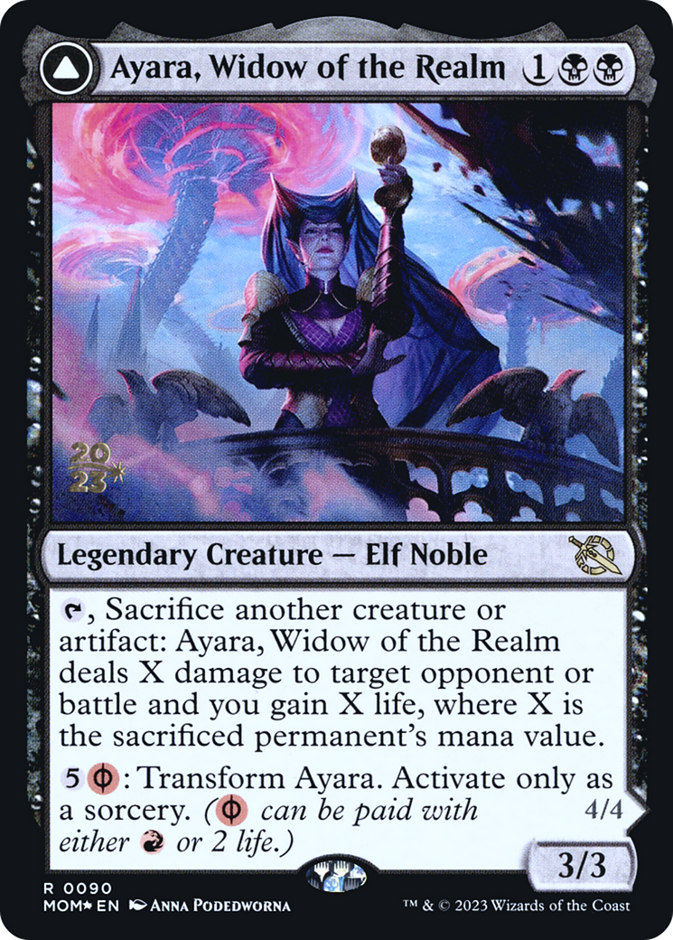 Ayara, Widow of the Realm // Ayara, Furnace Queen [March of the Machine Prerelease Promos] | Silver Goblin