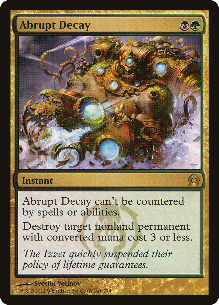 Abrupt Decay [Return to Ravnica] | Silver Goblin