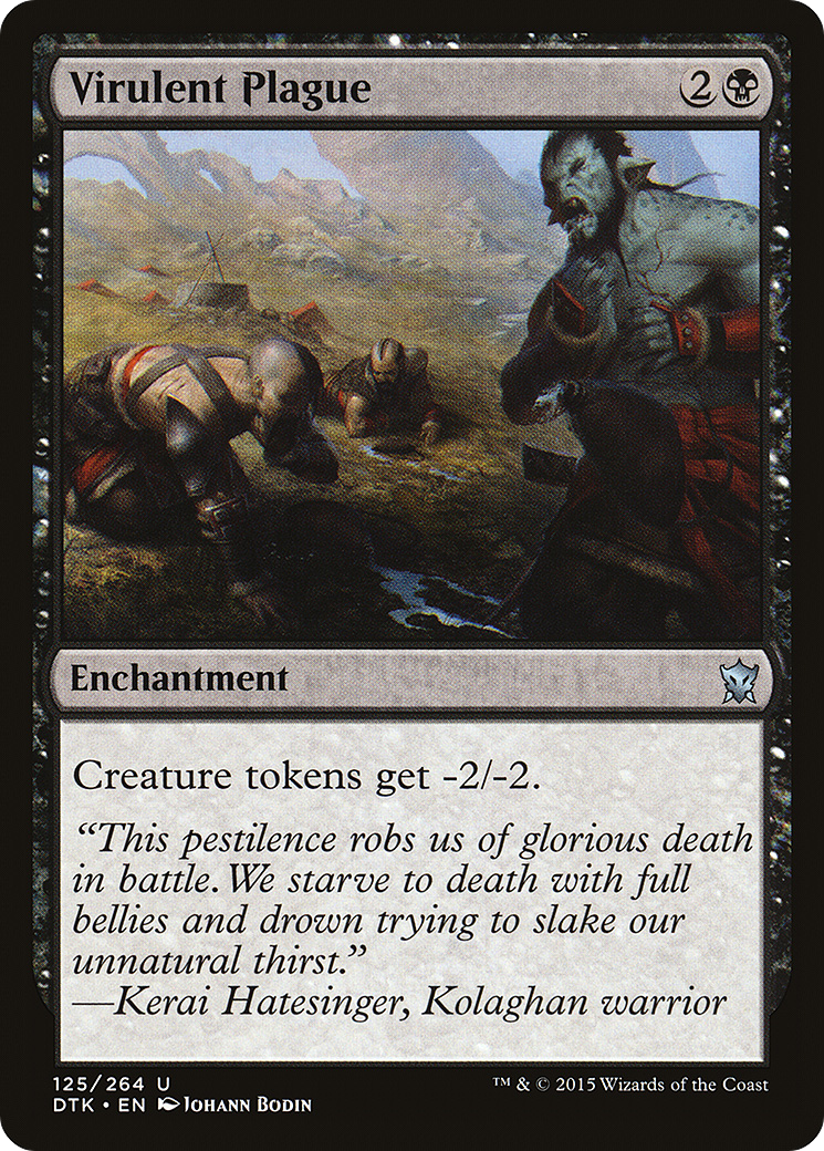 Virulent Plague [Dragons of Tarkir] Foil