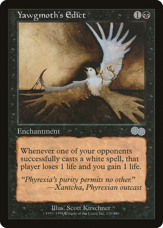 Yawgmoth's Edict [Urza's Saga]