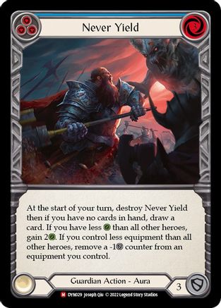 Never Yield [DYN029] (Dynasty)  Rainbow Foil | Silver Goblin