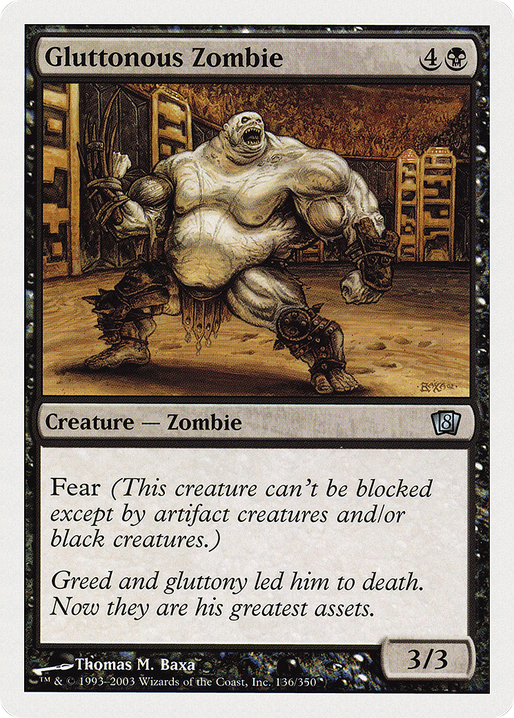 Gluttonous Zombie (136) - Eighth Edition
