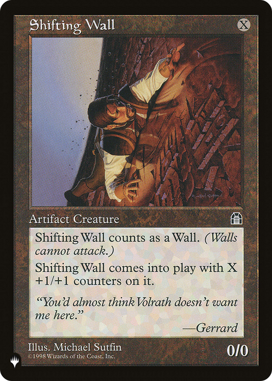 Shifting Wall [The List]
