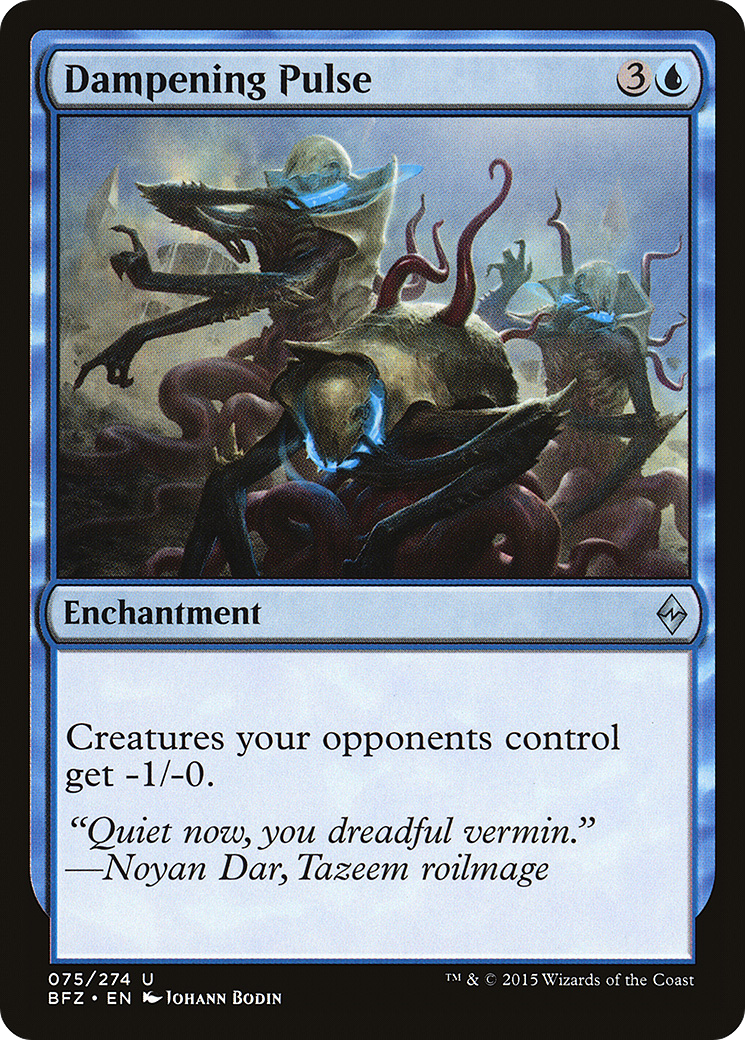 Dampening Pulse [Battle for Zendikar] | Silver Goblin