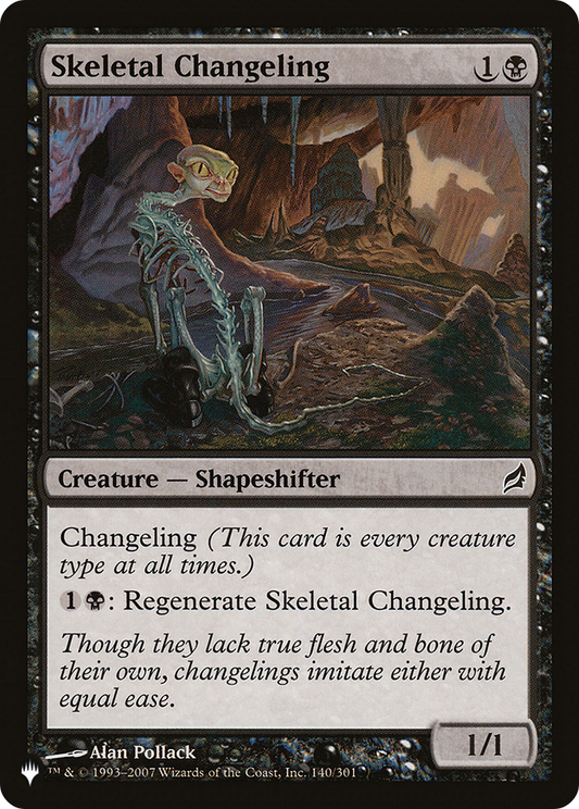 Skeletal Changeling (LRW-140)