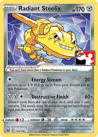 Radiant Steelix (124/196) [Prize Pack Series Three] | Silver Goblin