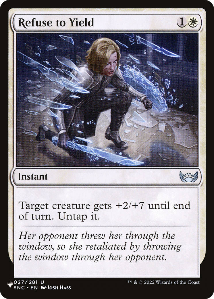 Refuse to Yield (SNC-27)