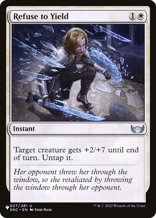 Refuse to Yield (SNC-27)