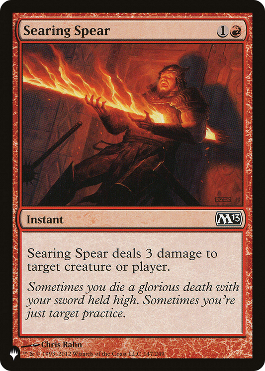 Searing Spear (M13-147)