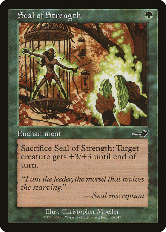 Seal of Strength [Nemesis] Foil