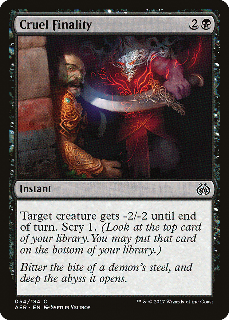 Cruel Finality [Aether Revolt] | Silver Goblin