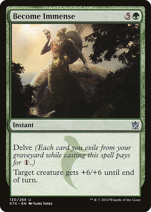 Become Immense [Khans of Tarkir] Foil