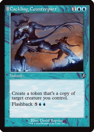 Cackling Counterpart (Retro Frame) (353) - Innistrad Remastered | Silver Goblin