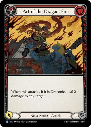 Art of the Dragon: Fire (HNT075) - The Hunted Rainbow Foil