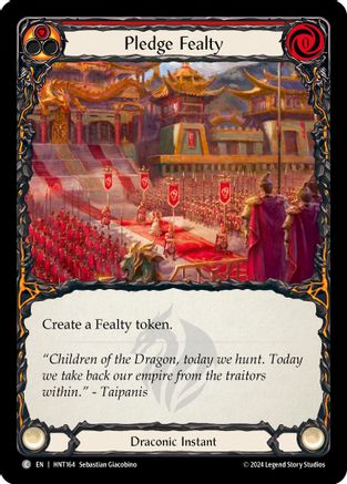 Pledge Fealty (Red) (HNT164) Rainbow Foil - The Hunted