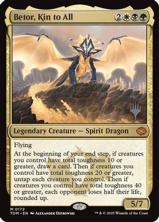 Betor, Kin to All Foil (172) - Promo Pack: Tarkir: Dragonstorm
