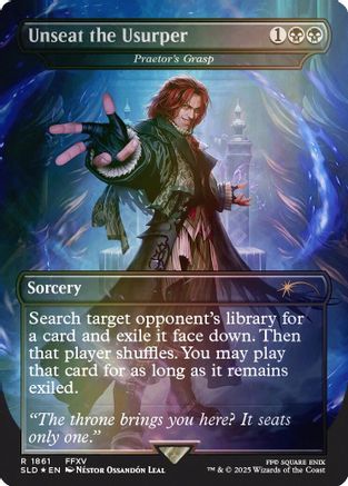 Unseat the Usurper - Praetor's Grasp (Rainbow Foil) (1861) Foil - Secret Lair Drop Series