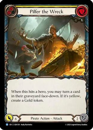 Pilfer the Wreck (Yellow) (SEA139) Rainbow Foil - High Seas