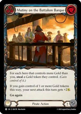 Mutiny on the Battalion Barque (SEA176) Rainbow Foil - High Seas