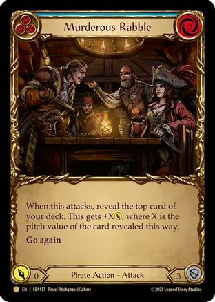 Murderous Rabble (SEA137) Cold Foil - High Seas
