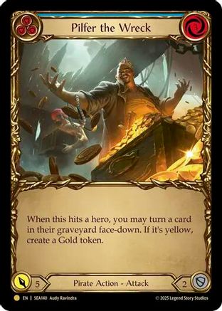 Pilfer the Wreck (Blue) (SEA140) Cold Foil - High Seas