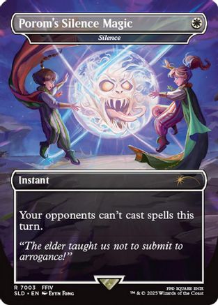 Porom's Silence Magic - Silence (7003) - Secret Lair Drop Series