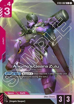 Angelo's Geara Zulu (C+) (ST03-002) Holofoil- Starter Deck 03 Zeons Rush