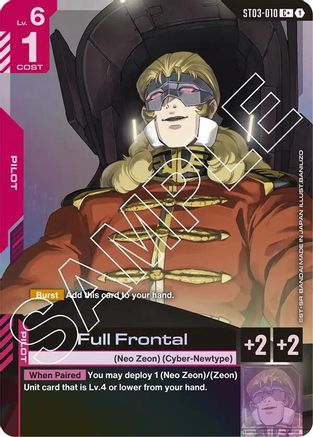 Full Frontal (C+) (ST03-010) Holofoil- Starter Deck 03 Zeons Rush