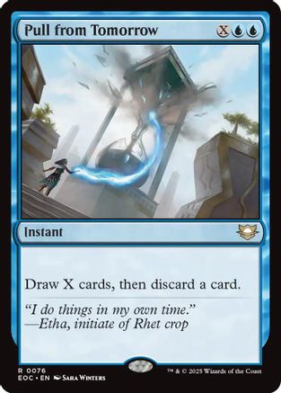 Pull from Tomorrow (076) - Commander: Edge of Eternities