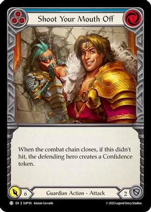 Shoot Your Mouth Off (Blue) (SUP191) Rainbow Foil - Super Slam