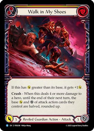 Walk In My Shoes (Yellow) (PEN298) Rainbow Foil - Compendium of Rathe