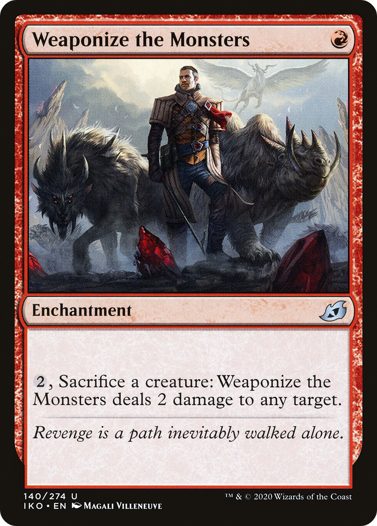 Weaponize the Monsters [Ikoria: Lair of Behemoths] Foil