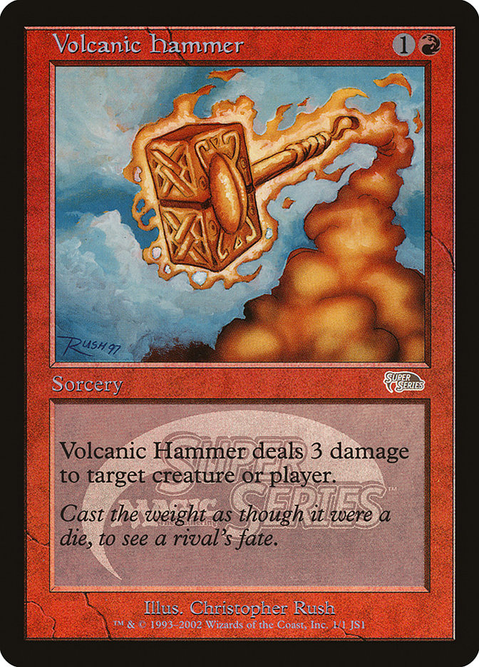 Volcanic Hammer [Junior Super Series] | Silver Goblin