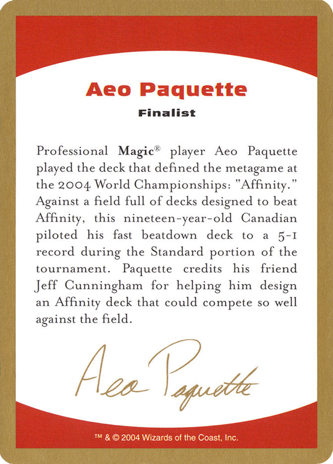 Aeo Paquette Bio [World Championship Decks 2004] | Silver Goblin
