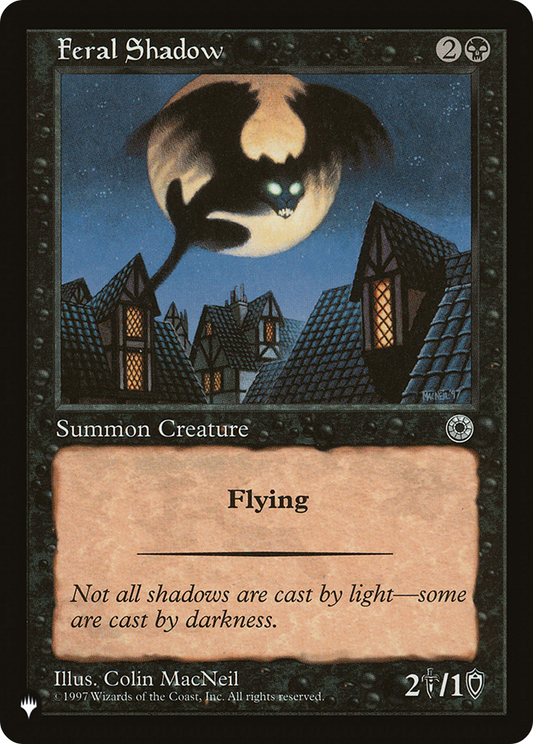 Feral Shadow (POR-93)