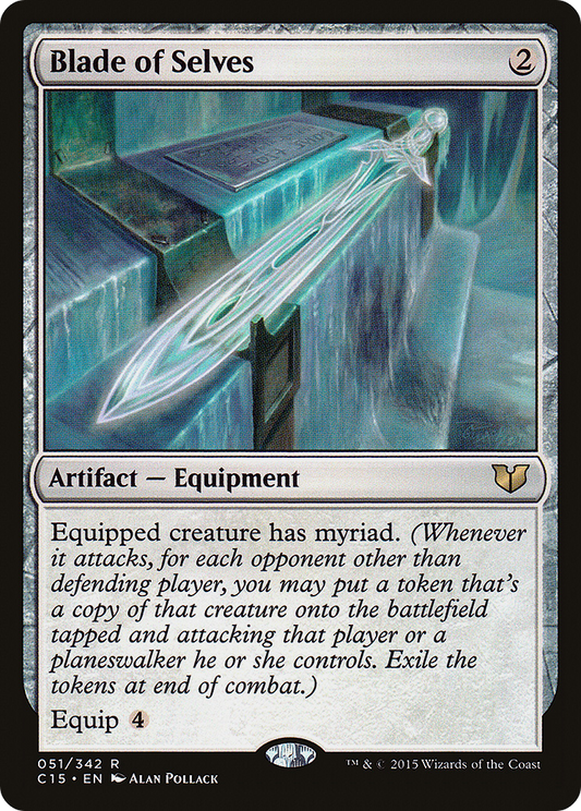 Blade of Selves (051) - Commander 2015