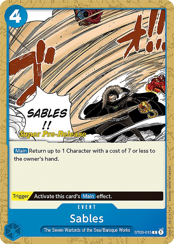 Sables [Super Pre-Release Starter Deck: The Seven Warlords of the Sea] | Silver Goblin