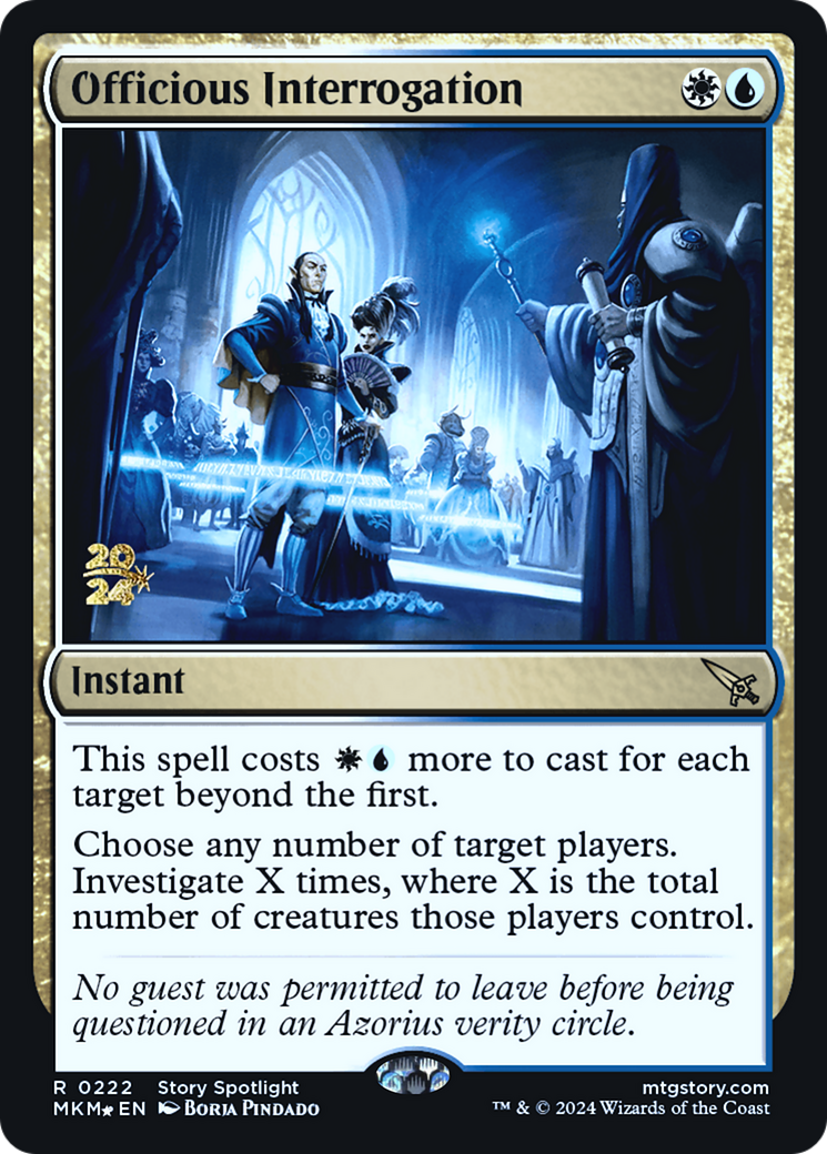 Officious Interrogation [Murders at Karlov Manor Prerelease Promos] | Silver Goblin