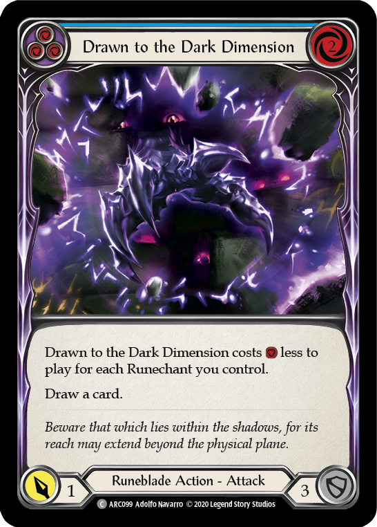 Drawn to the Dark Dimension (Blue) [U-ARC099] (Arcane Rising Unlimited)  Unlimited Rainbow Foil | Silver Goblin