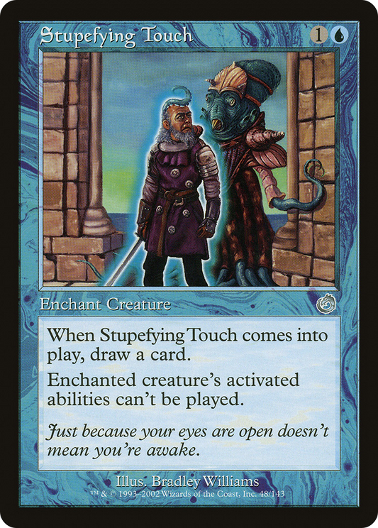 Stupefying Touch [Torment] Foil