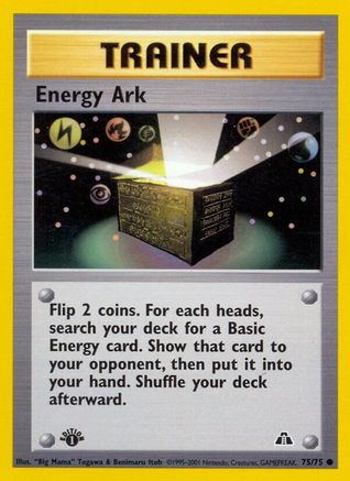 Energy Ark (75) 1st Edition - Neo Discovery