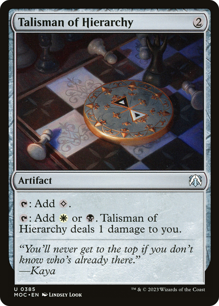 Talisman of Hierarchy [March of the Machine Commander]