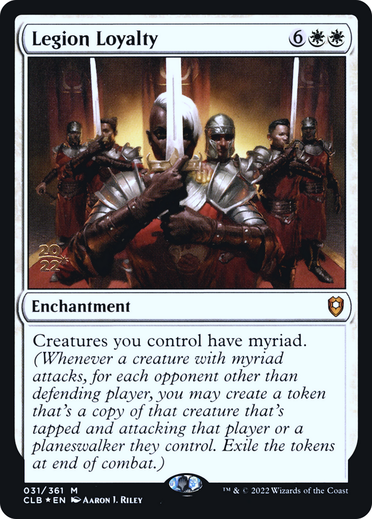 Legion Loyalty [Commander Legends: Battle for Baldur's Gate Prerelease Promos]