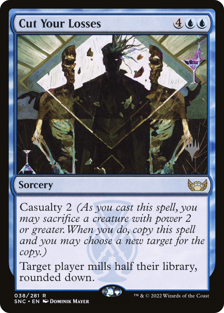 Cut Your Losses (Promo Pack) [Streets of New Capenna Promos]