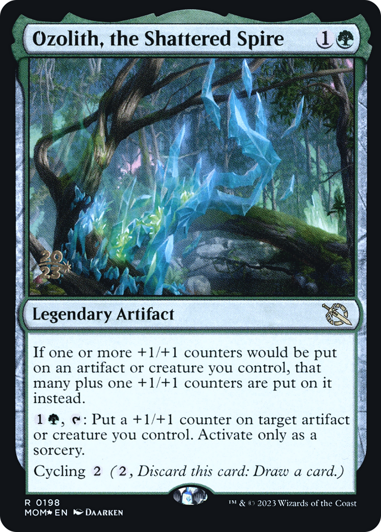 Ozolith, the Shattered Spire [March of the Machine Prerelease Promos] | Silver Goblin