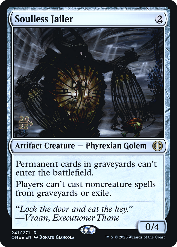 Soulless Jailer [Phyrexia: All Will Be One Prerelease Promos] | Silver Goblin