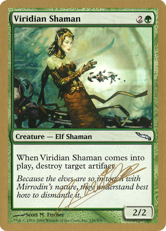 Viridian Shaman (Julien Nuijten) [World Championship Decks 2004] | Silver Goblin