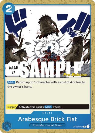 Arabesque Brick Fist (OP02-067) Pre-Release Cards